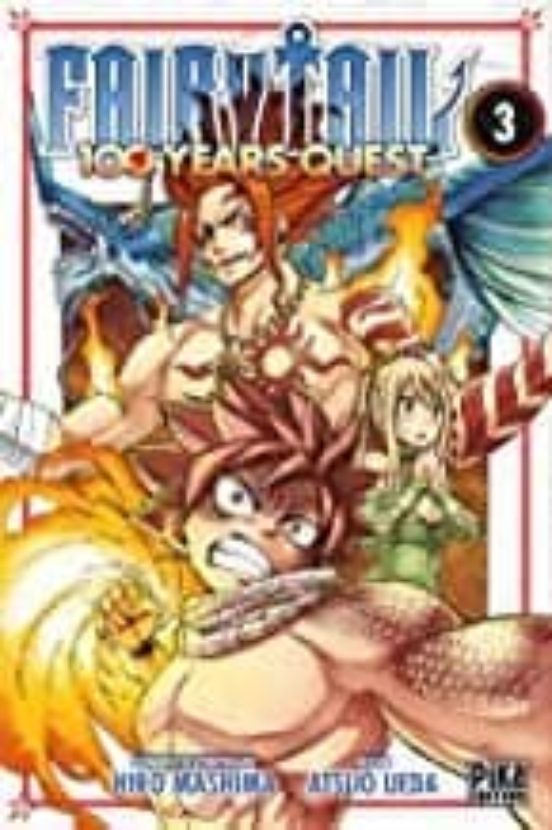 Fairy Tail : 100 Years Quest Volume 3