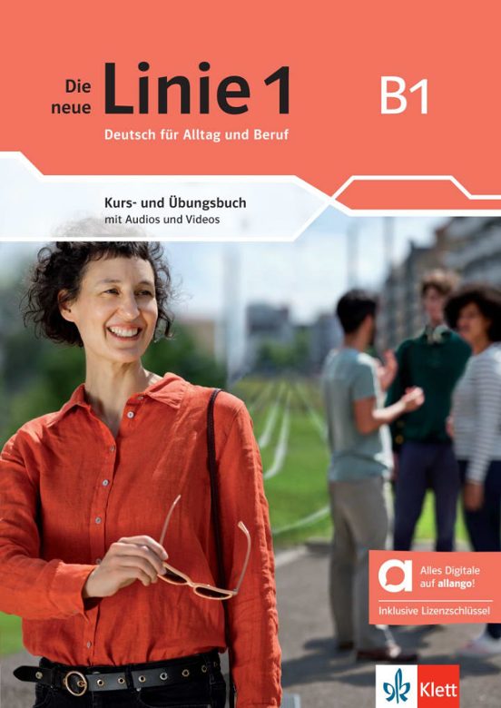 Die Neue Linie 1 B1 - Edición Híbrida