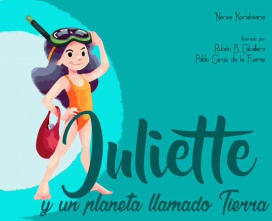 Juliette y un Planeta Llamado Tierra