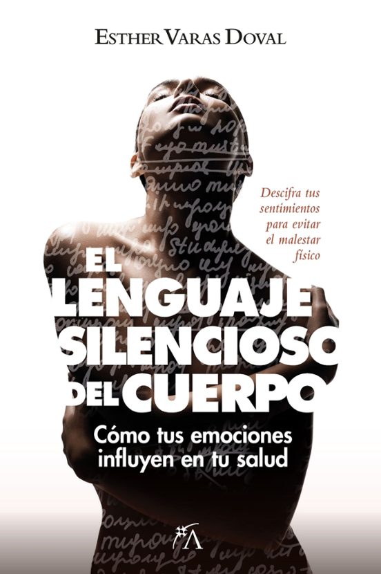 El Lenguaje Silencioso Del Cuerpo