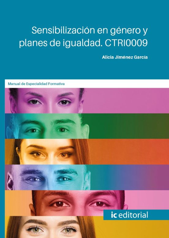 Ctri0009 Sensibilización En Género Y Planes De Igualdad