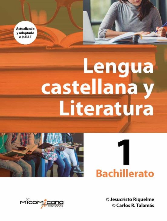 Lengua Castellana Y Literatura 1º Bachillerato