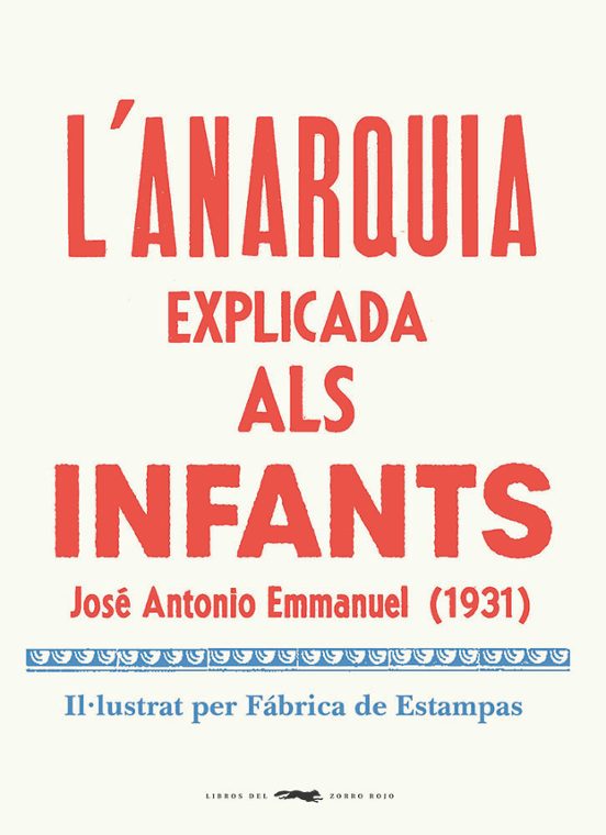 L'anarquia Explicada Als Infants