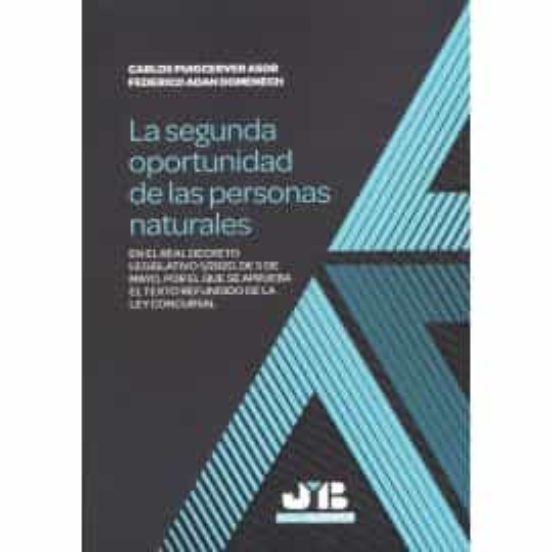 La Segunda Oportunidad De Las Personas Naturales