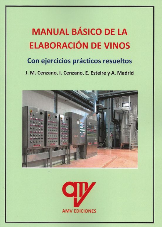 Manual Básico De La Elaboración De Vinos