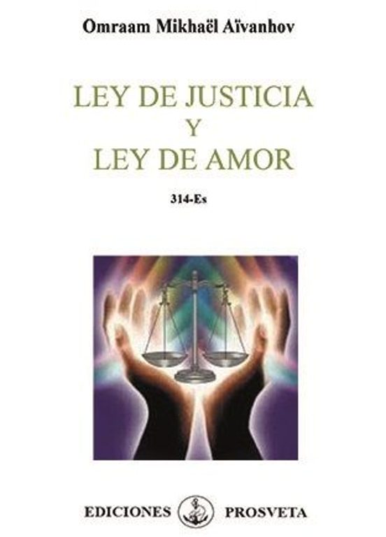 Ley De Justicia Y Ley De Amor
