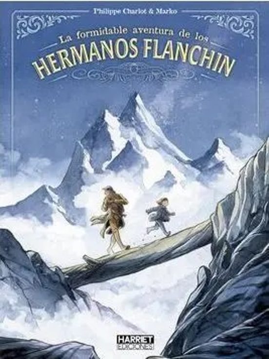 La Formidable Aventura De Los Hermanos Flanchin