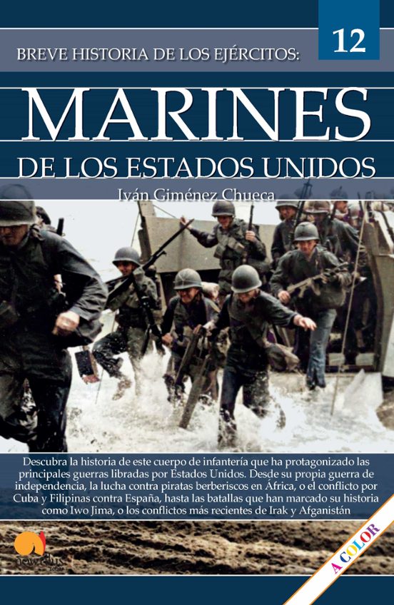 Marines De Los Estados Unidos. Breve Historia De Los Ejercitos 12