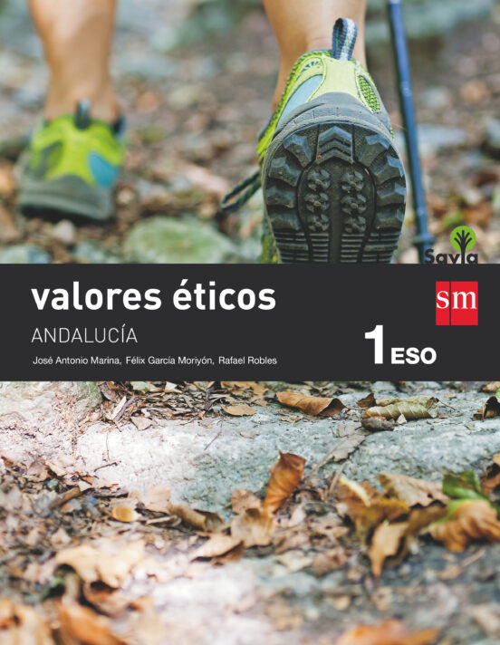 Valores Eticos 1º ESO Savia Ed 2020 Andalucia
