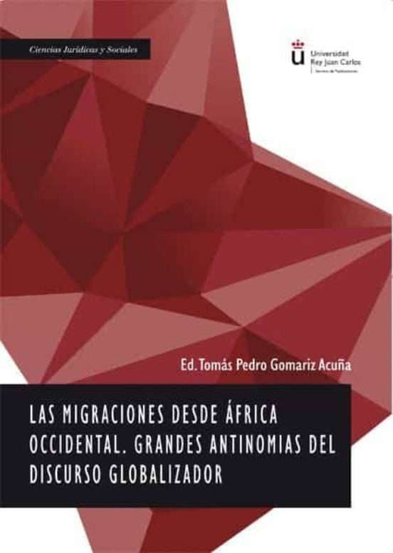 Migraciones Desde Africa Occidental. Grandes Antinomias Del Discu Rso
