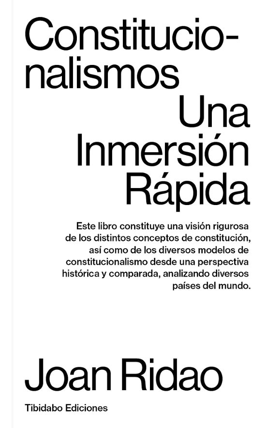 Constitucionalismos: Una Inmersion Rapida