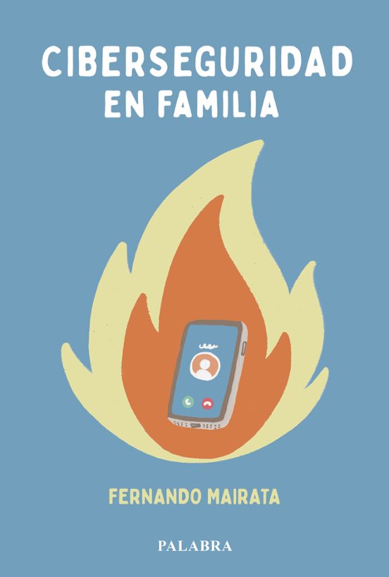 Ciberseguridad En Familia
