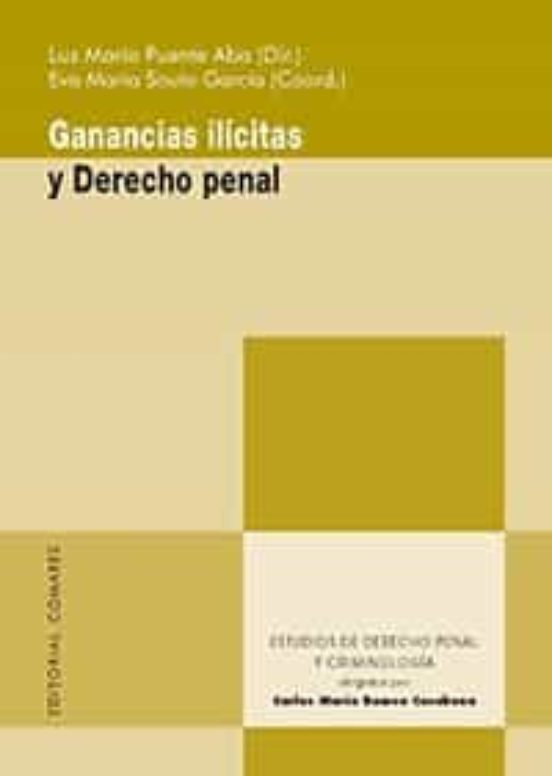 Ganancias Ilícitas Y Derecho Penal