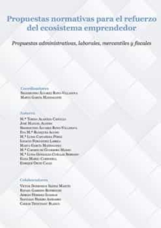 Propuestas Normativas Para El Refuerzo Del Ecosistema Emprendedor