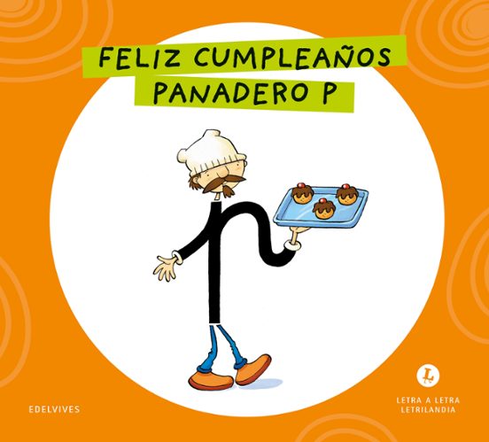 Feliz Cumpleaños Panadero P Letra a Letra Letrilandia 2026