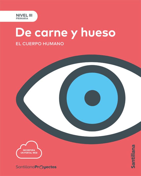 De Carne Y Hueso 5º Educacion Primaria Nivel Iii Castellano Ed 2017