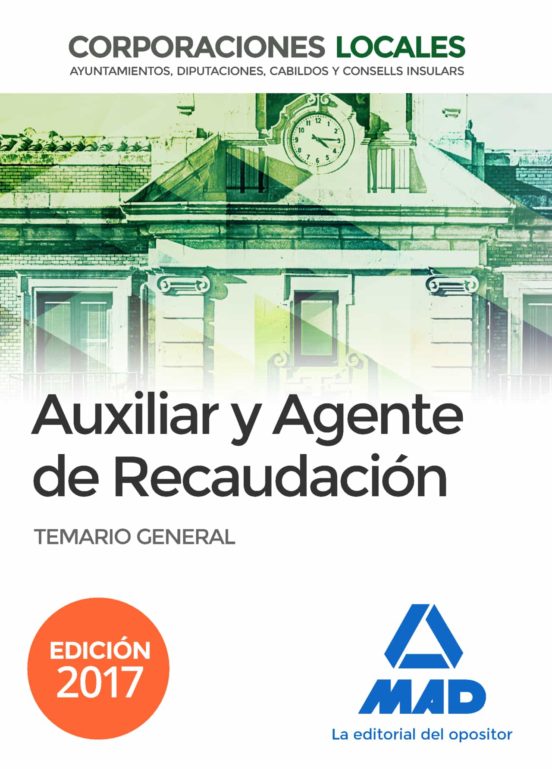 Auxiliares Y Agentes De Recaudación De Corporaciones Locales
