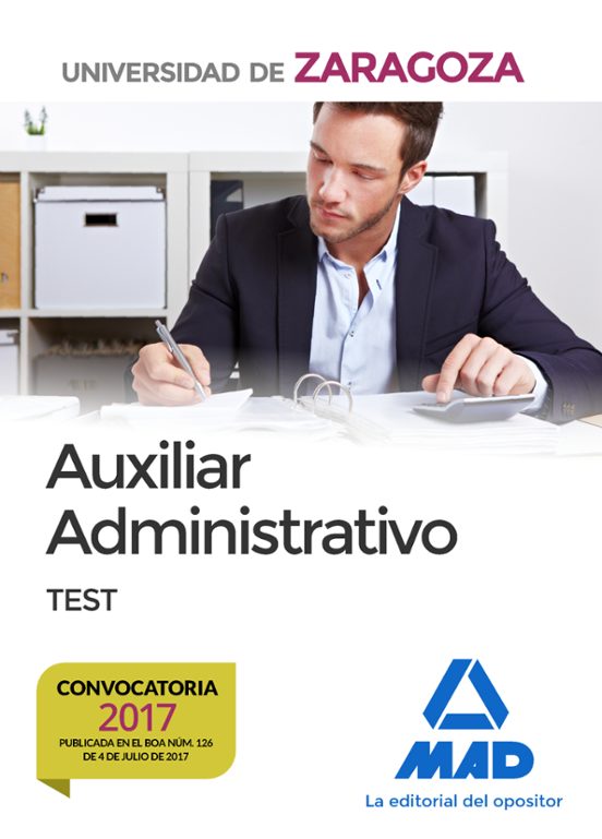 Auxiliares Administrativos De La Universidad De Zaragoza. Test