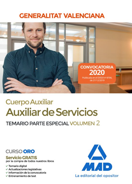 Cuerpo Auxiliar De La Generalitat Valenciana . Temario Parte Especial Volumen 2