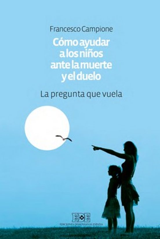 Cómo ayudar a los niños ante la muerte y el duelo
