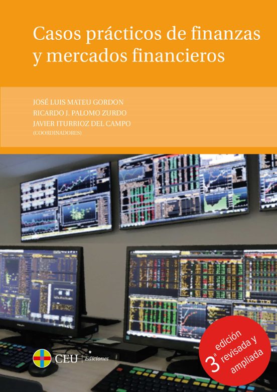 Casos Practicos De Finanzas Y Mercados Financieros