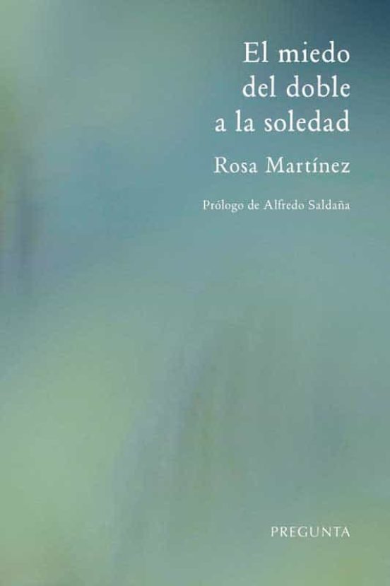 El Miedo Del Doble A La Soledad