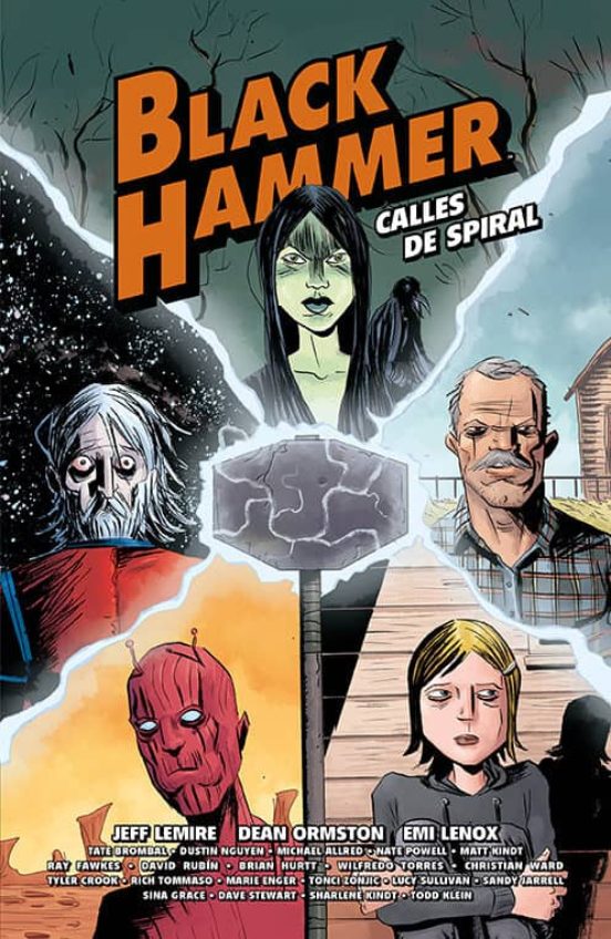 Black Hammer. Calles De Spiral