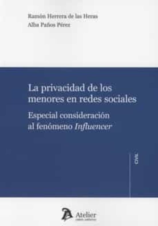Privacidad De Los Menores En Redes Sociales.especial Consideración Al