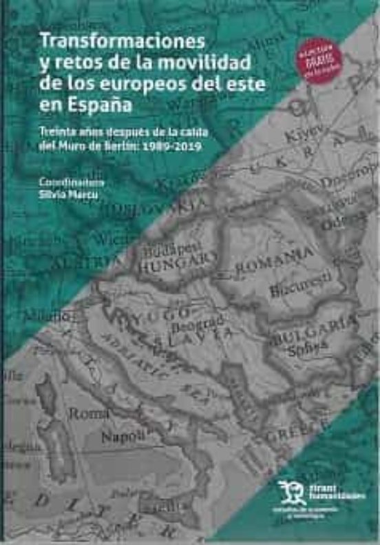 Transformaciones Y Retos De Movilidad De Los Europeos Del Este En Espa