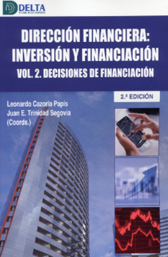 Direccion Financiera: Inversion Y Financiacion Vol. 2