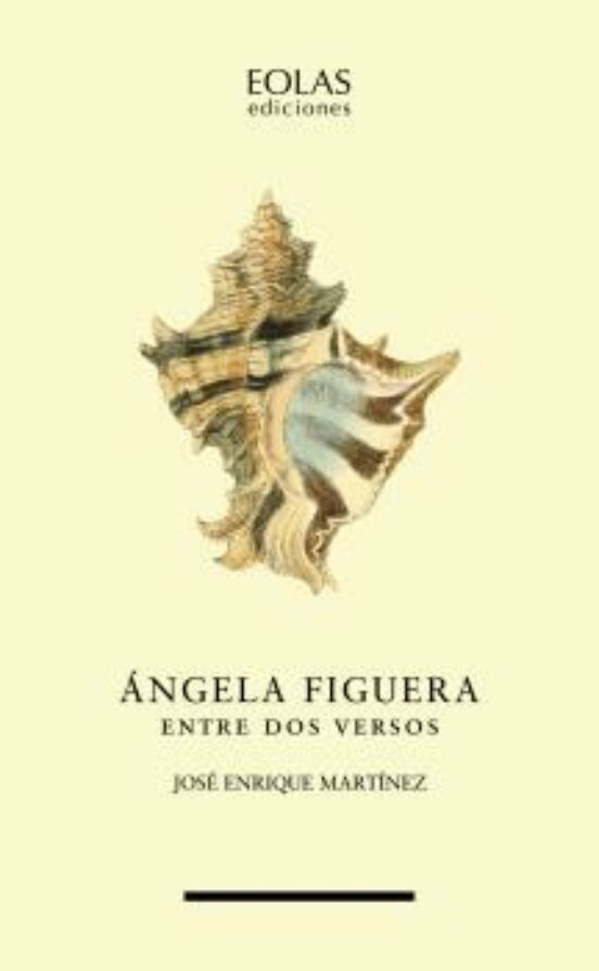 Angela Figuera: Entre Dos Versos