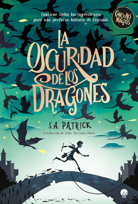 Canciones Magicas 1: La Oscuridad De Los Dragones