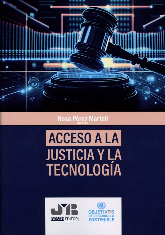 Acceso A La Justicia Y La Tecnología