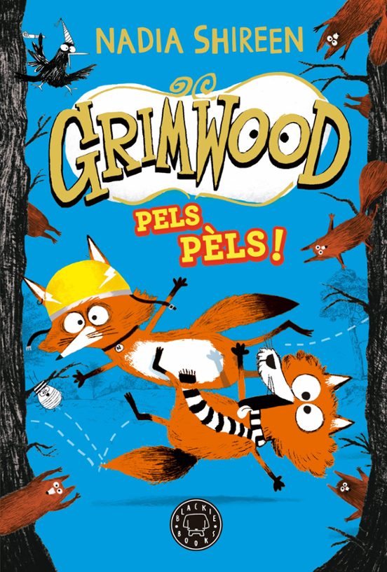 Grimwood 2. Pels Pèls!