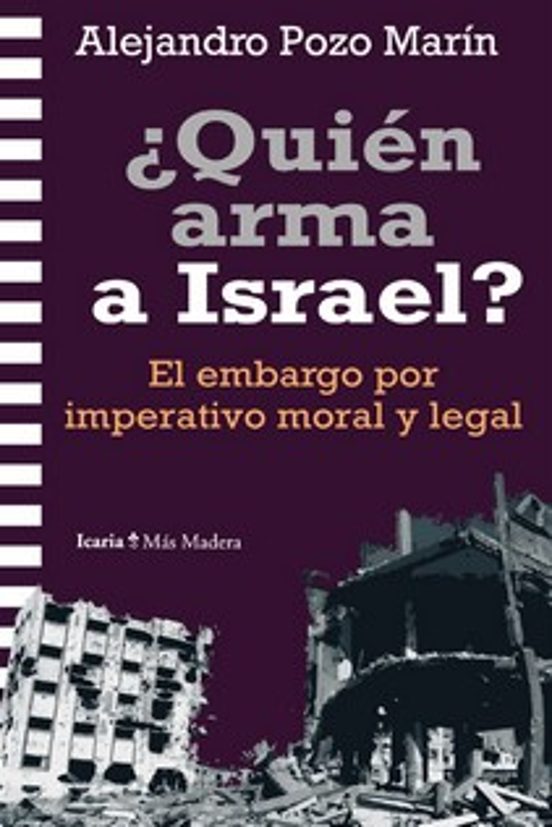 ¿Quién Arma A Israel?