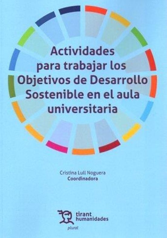 Actividades Para Trabajar Los Objetivos De Desarrollo Sostenible En El Aula Universitaria
