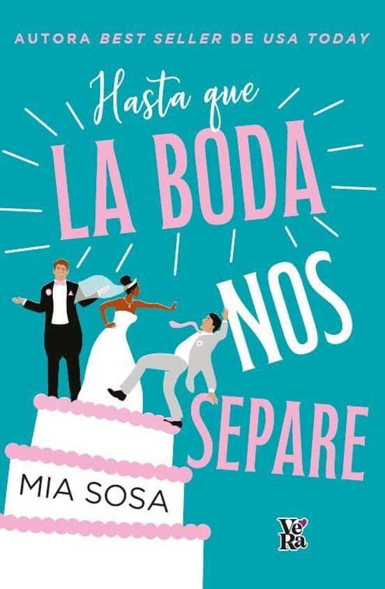 Hasta Que La Boda Nos Separe