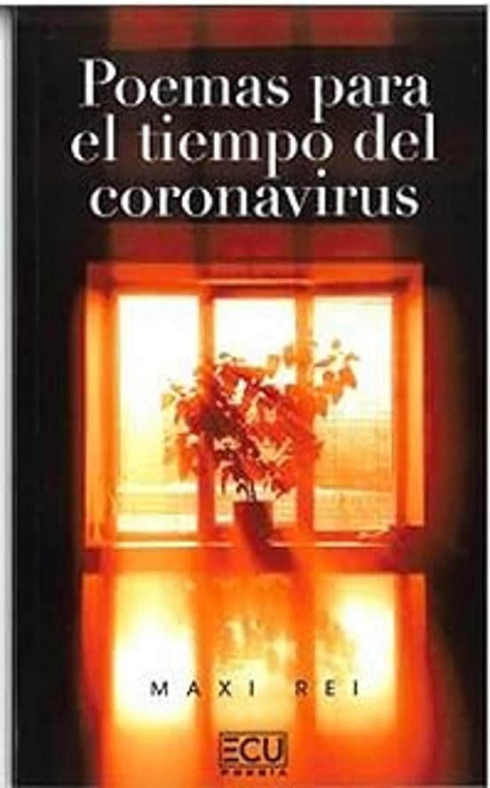Poemas Para El Tiempo Del Coronavirus