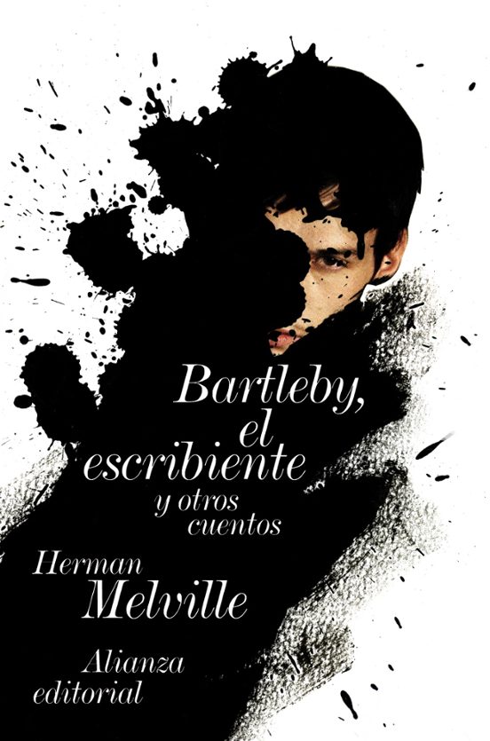 Bartleby El Escribiente Y Otras Historias