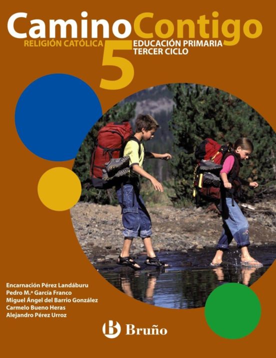 Religión Católica: 5º Primaria Camino Contigo