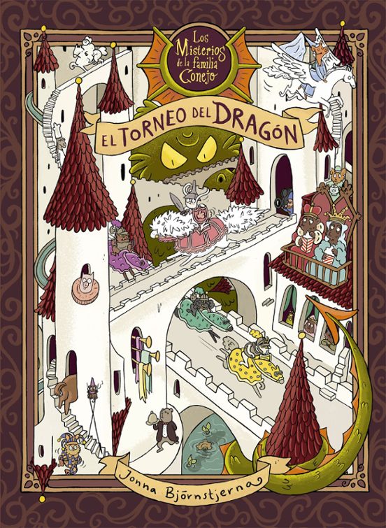 Los Misterios De La Familia Conejo. El Torneo Del Dragon