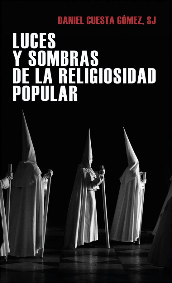 Luces Y Sombras De La Religiosidad Popular