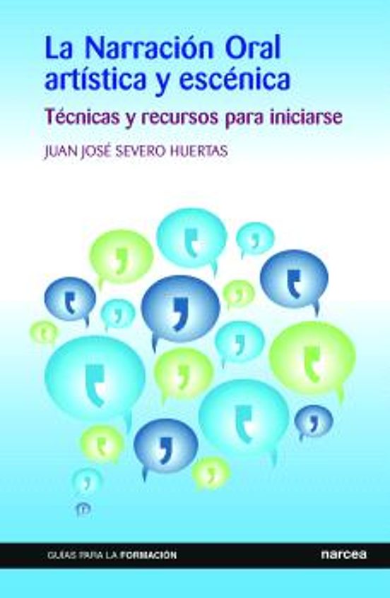 La Narración Oral Artística Y Escénica