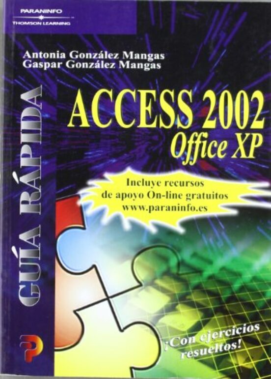 Access 2002 Office Xp. Guia Rapida