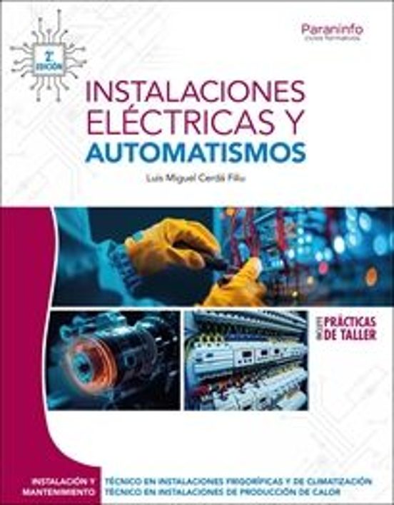 Instalaciones Eléctricas Y Automatismos 2.ª Edición 2025