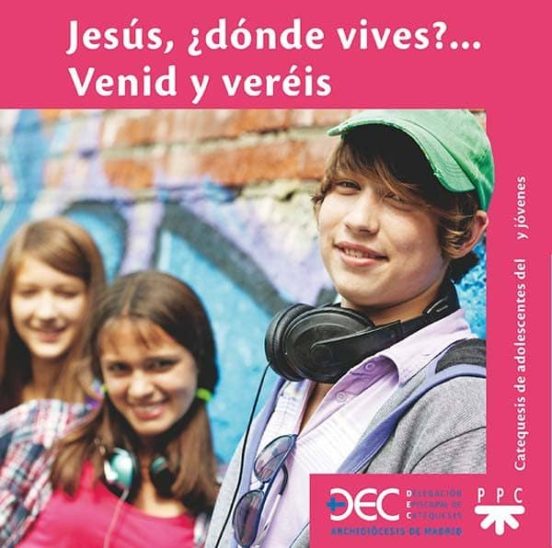 Jesus ¿donde Vives?...venid Y Vereis