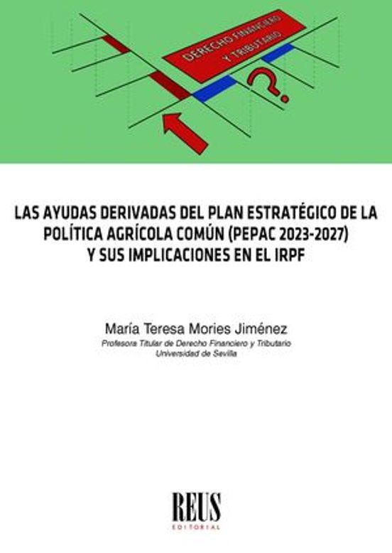Ayudas Derivadas Del Plan Estratégico De La Política Agrícol Y Sus Imp