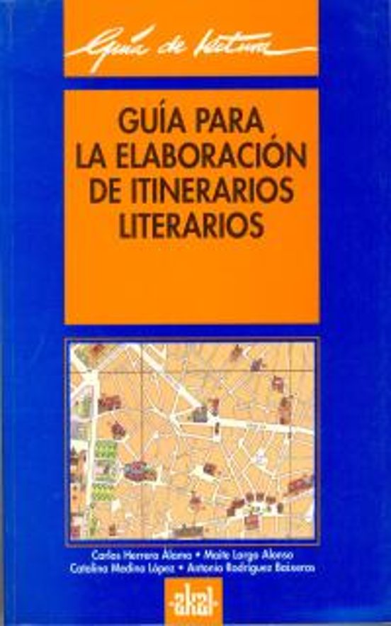 Guía Para La Elaboración De Itinerarios Literarios