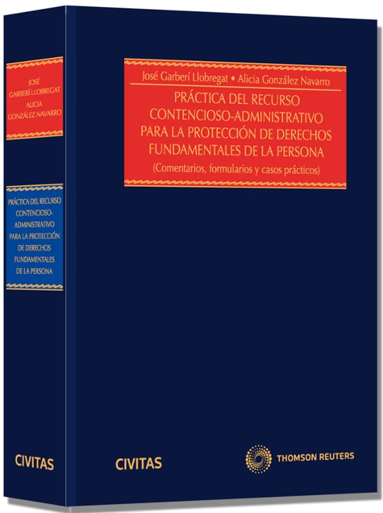 Practica Del Recurso Contencioso-administrativo Para La Proteccio N De