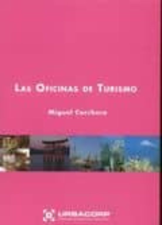 Las Oficinas De Turismo